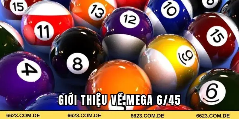 Mega 6/45 - Quay thưởng trúng cực khủng