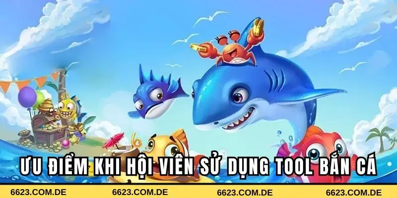 Ưu điểm khi sử dụng tool chơi game